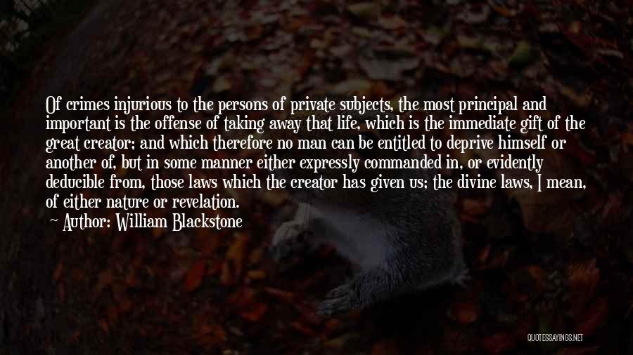 Important Persons In Life Quotes By William Blackstone