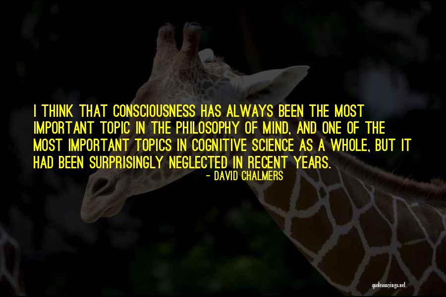 Important Philosophy Quotes By David Chalmers Important Philosophy Quotes By David Chalmers