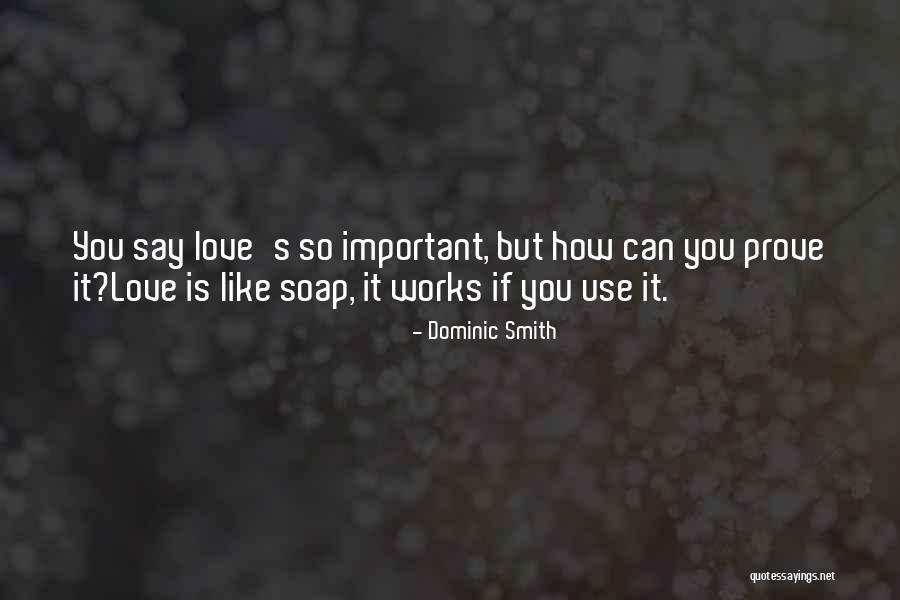 Important Philosophy Quotes By Dominic Smith Important Philosophy Quotes By Dominic Smith
