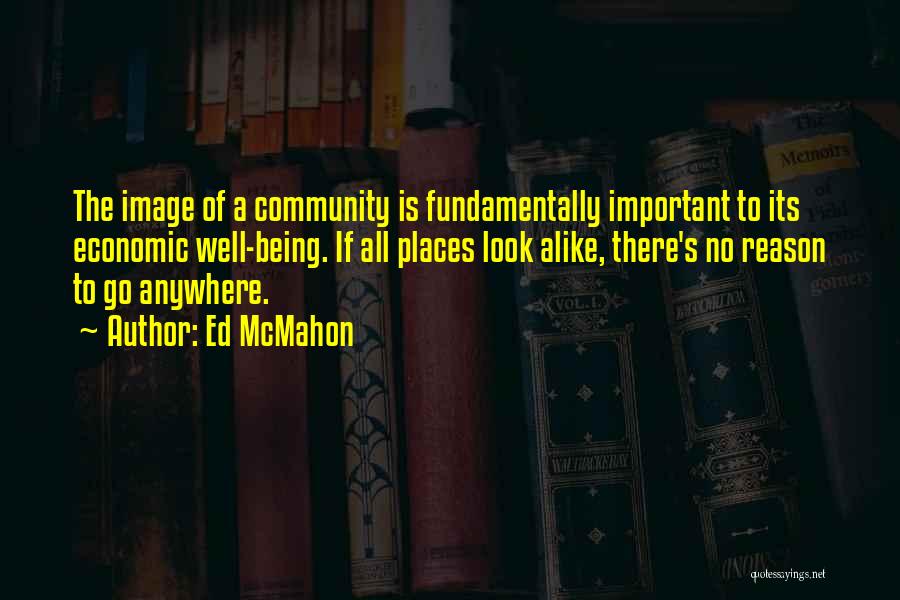 Important Places Quotes By Ed McMahon