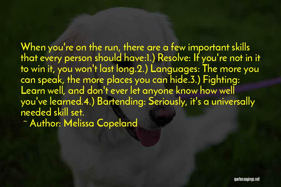 Important Places Quotes By Melissa Copeland