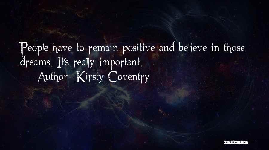 Important Positive Quotes By Kirsty Coventry