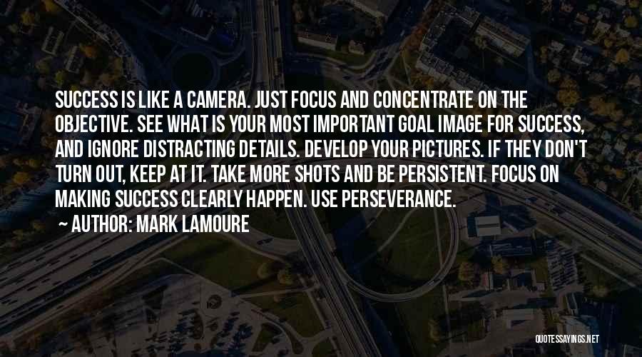 Important Positive Quotes By Mark LaMoure