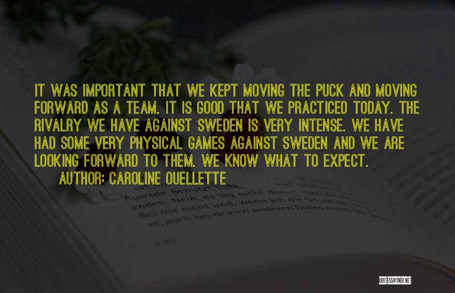 Important Puck Quotes By Caroline Ouellette