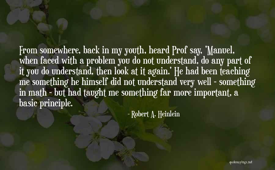 Important Theorems Quotes By Robert A. Heinlein Important Theorems Quotes By Robert A. Heinlein