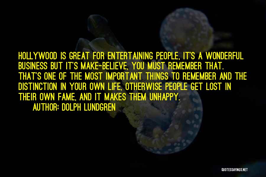 Important Things Of Life Quotes By Dolph Lundgren