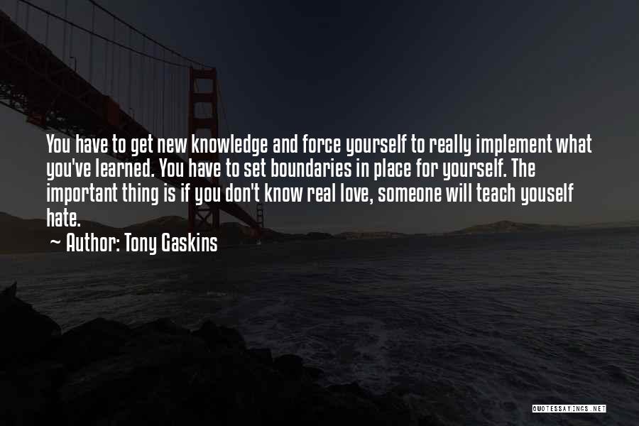 Important To Love Yourself Quotes By Tony Gaskins