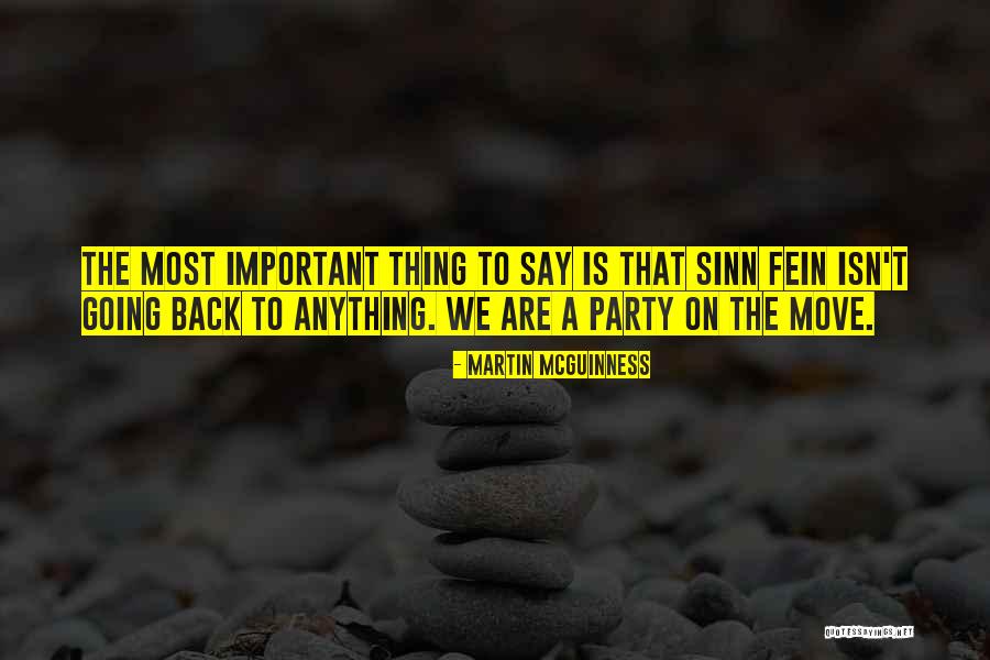 Important To Move Quotes By Martin McGuinness Important To Move Quotes By Martin McGuinness