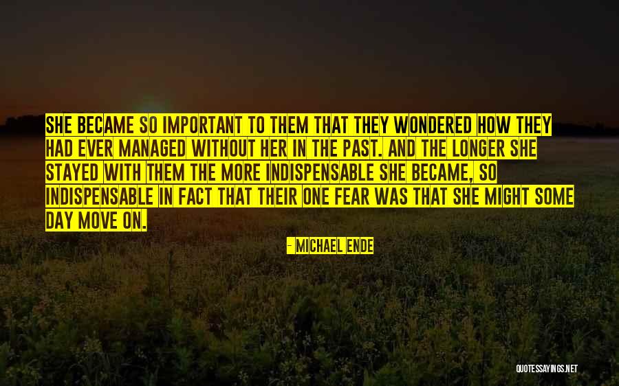 Important To Move Quotes By Michael Ende Important To Move Quotes By Michael Ende