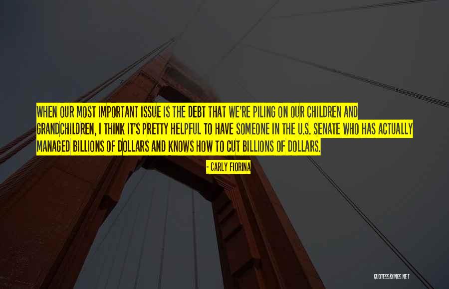 Important To Someone Quotes By Carly Fiorina Important To Someone Quotes By Carly Fiorina