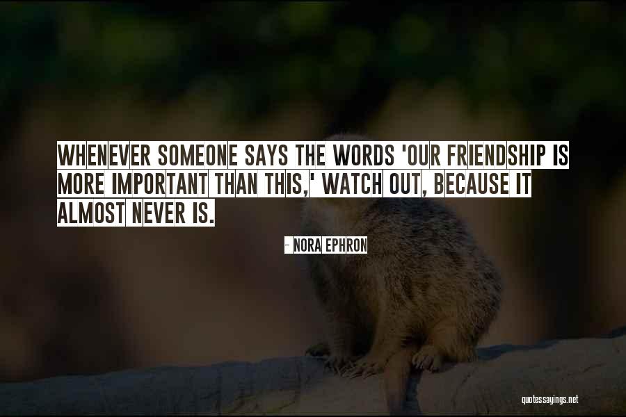 Important Words Quotes By Nora Ephron Important Words Quotes By Nora Ephron
