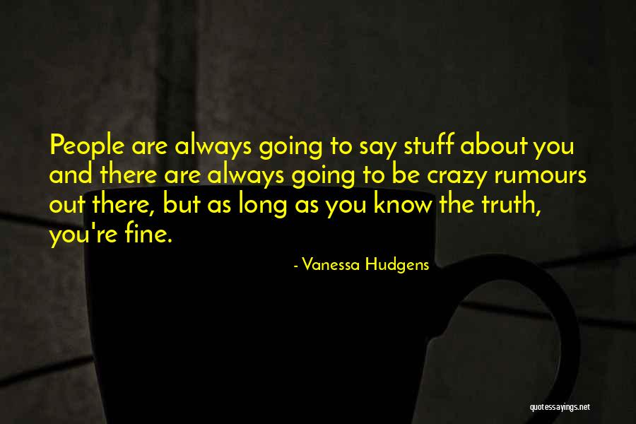 Importantes Industrias Quotes By Vanessa Hudgens Importantes Industrias Quotes By Vanessa Hudgens