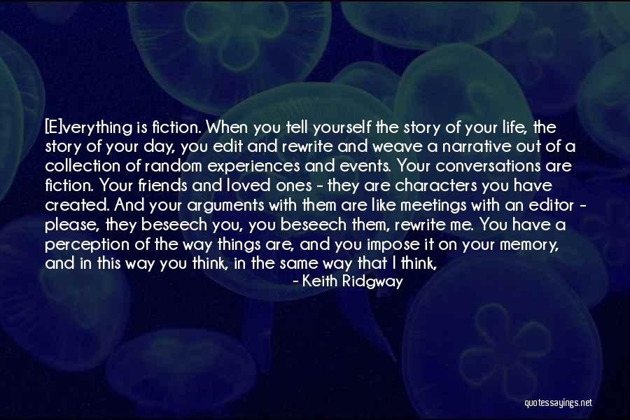 Impose Quotes By Keith Ridgway Impose Quotes By Keith Ridgway