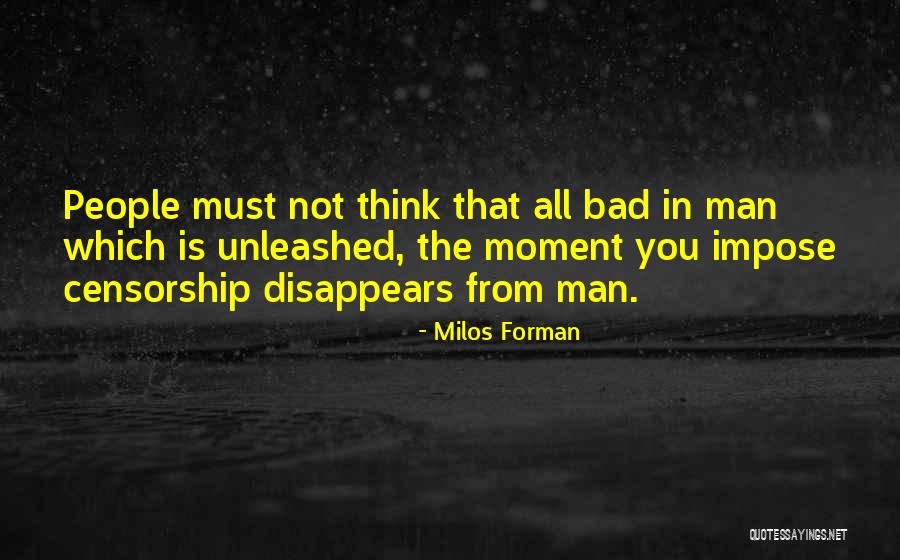 Impose Quotes By Milos Forman Impose Quotes By Milos Forman