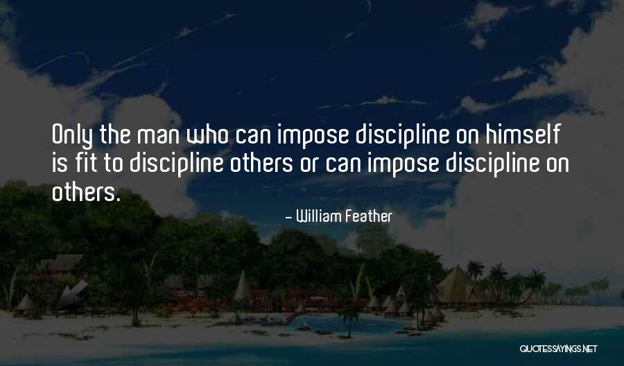 Impose Quotes By William Feather Impose Quotes By William Feather