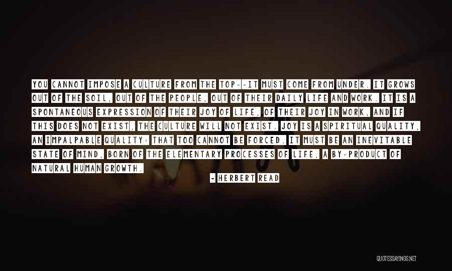 Impose Their Will Quotes By Herbert Read Impose Their Will Quotes By Herbert Read