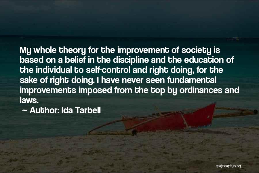 Imposed Discipline Quotes By Ida Tarbell