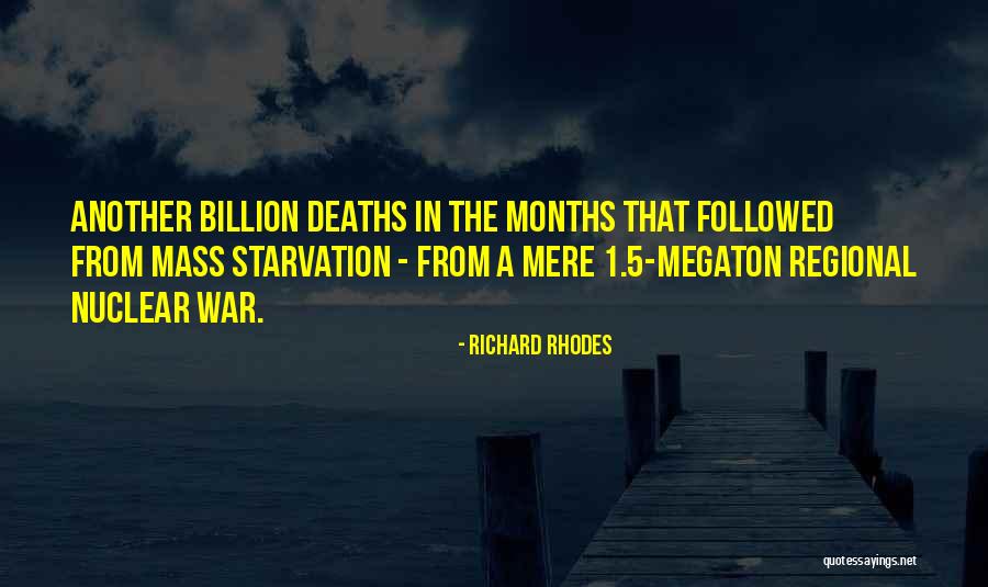 Imposibilitatea De A Urina Quotes By Richard Rhodes Imposibilitatea De A Urina Quotes By Richard Rhodes