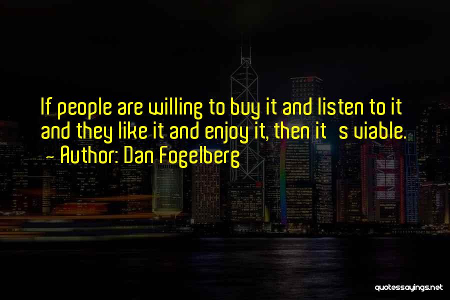 Imposicion De La Quotes By Dan Fogelberg