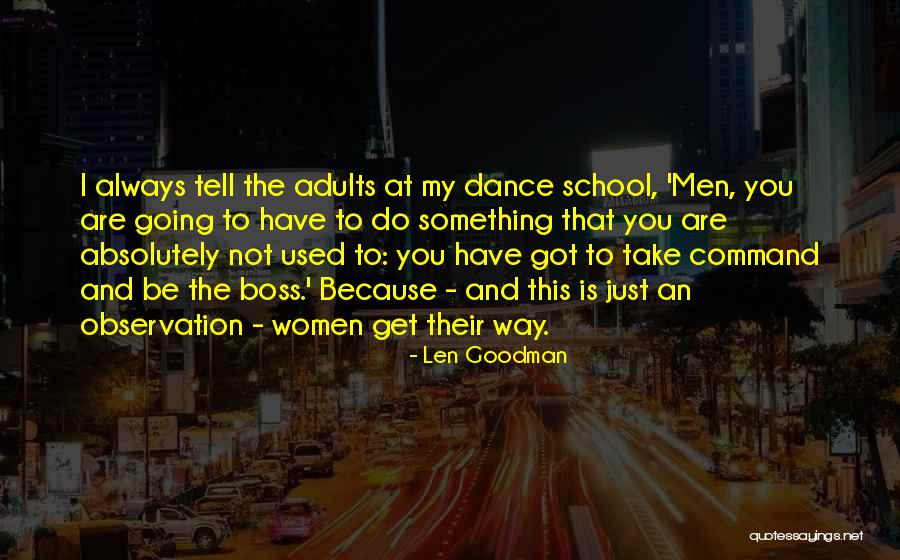 Imposicion Significado Quotes By Len Goodman Imposicion Significado Quotes By Len Goodman