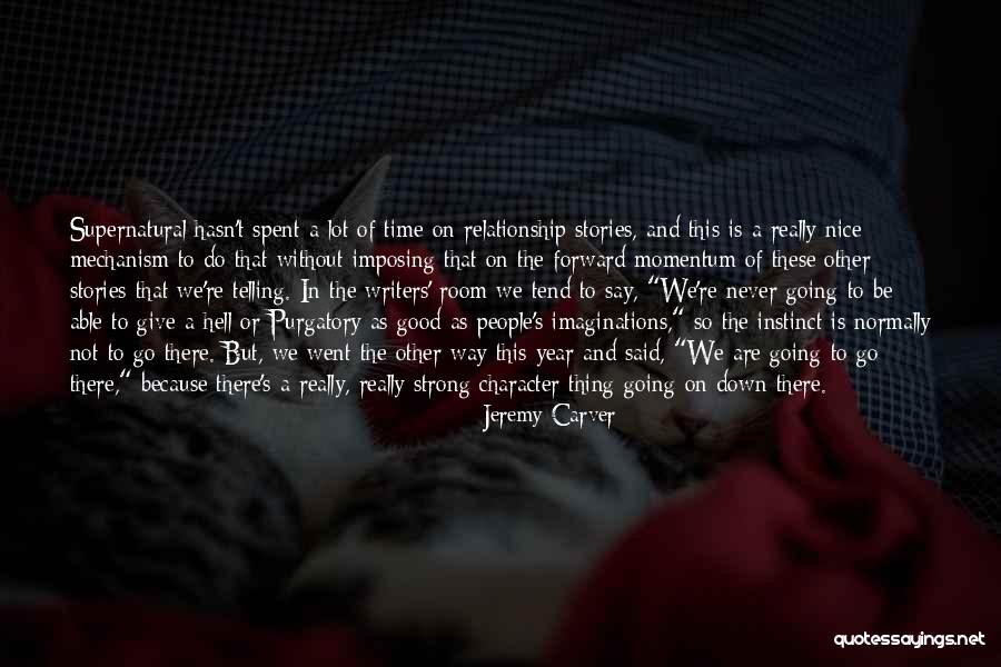 Imposing People Quotes By Jeremy Carver Imposing People Quotes By Jeremy Carver