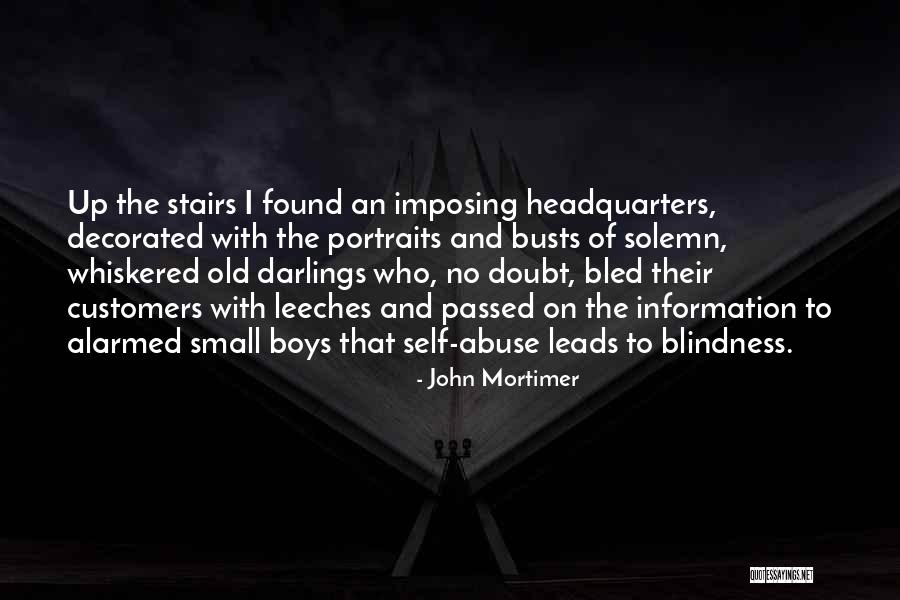 Imposing Quotes By John Mortimer