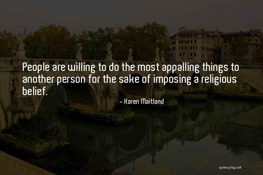 Imposing Quotes By Karen Maitland Imposing Quotes By Karen Maitland
