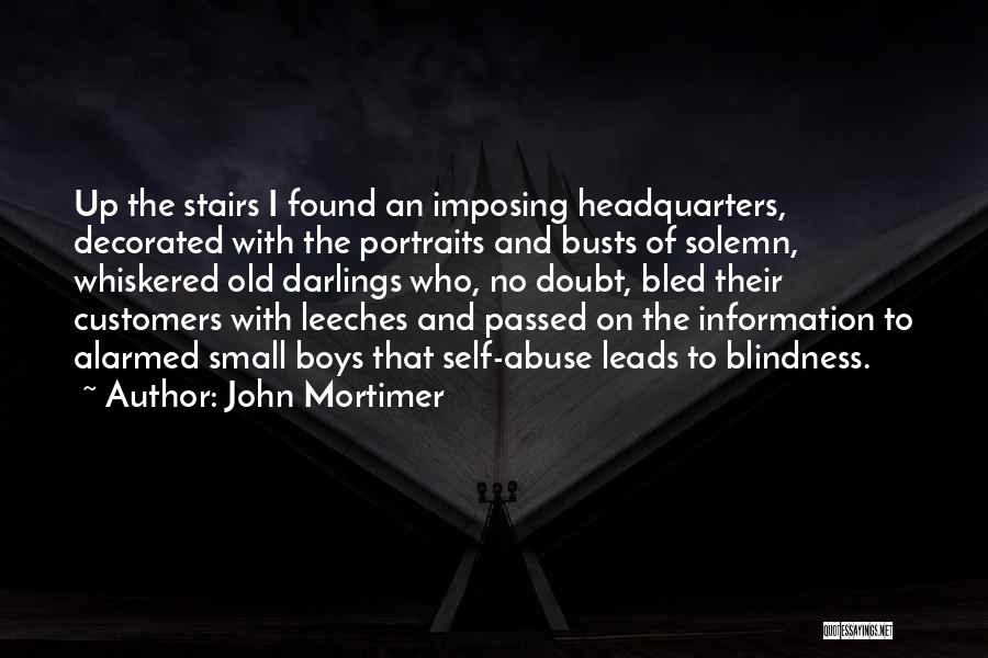 Imposing Your Will Quotes By John Mortimer