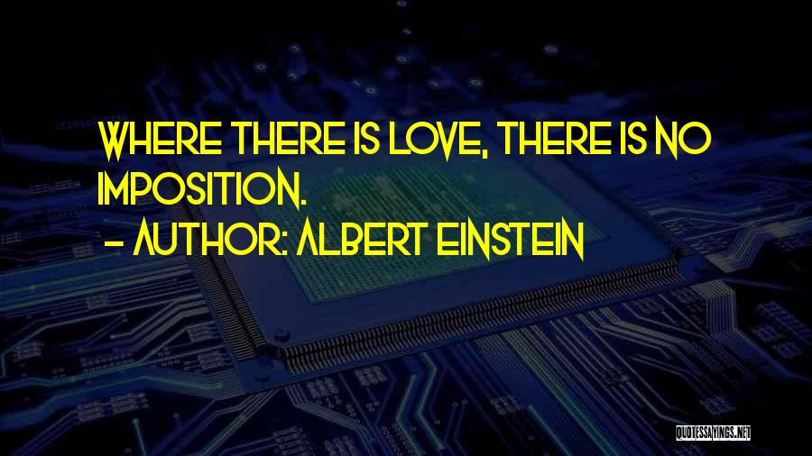 Imposition Quotes By Albert Einstein