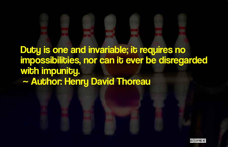 Impossibilities Quotes By Henry David Thoreau