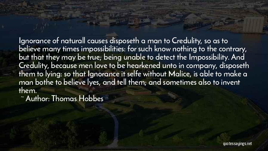 Impossibilities Quotes By Thomas Hobbes