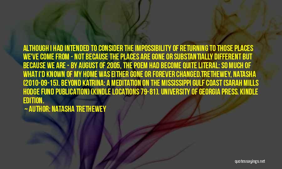 Impossibility Quotes By Natasha Trethewey