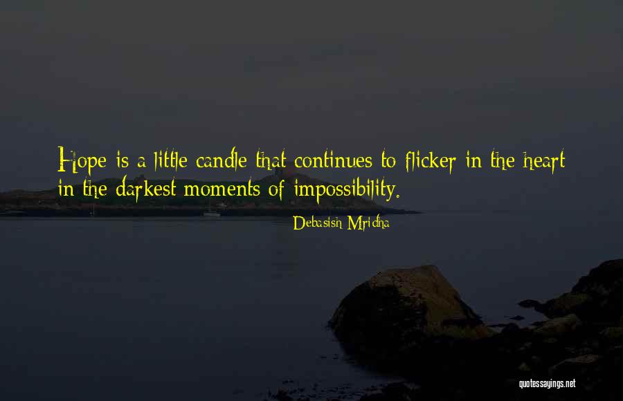 Impossibility Quotes Quotes By Debasish Mridha Impossibility Quotes Quotes By Debasish Mridha