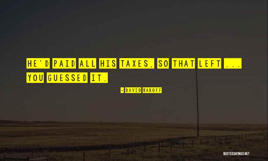 Impossible Dream Ramey Quotes By David Rakoff Impossible Dream Ramey Quotes By David Rakoff
