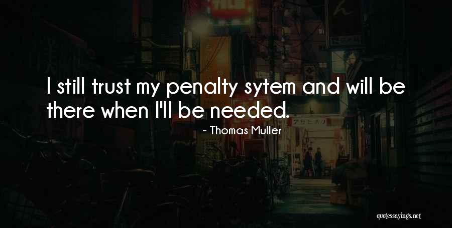 Impossible Dream Ramey Quotes By Thomas Muller Impossible Dream Ramey Quotes By Thomas Muller