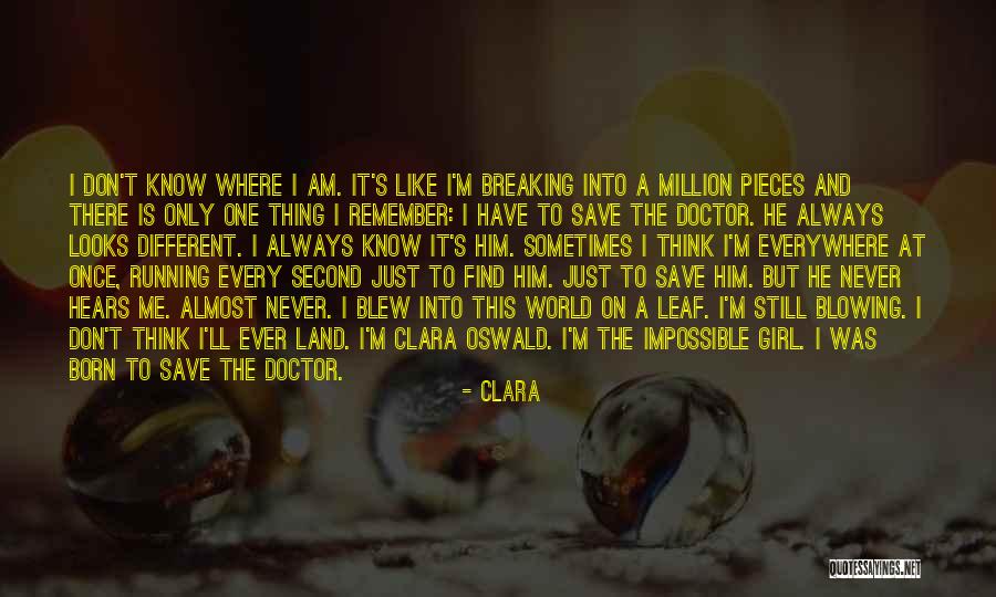Impossible Girl Quotes By Clara Impossible Girl Quotes By Clara