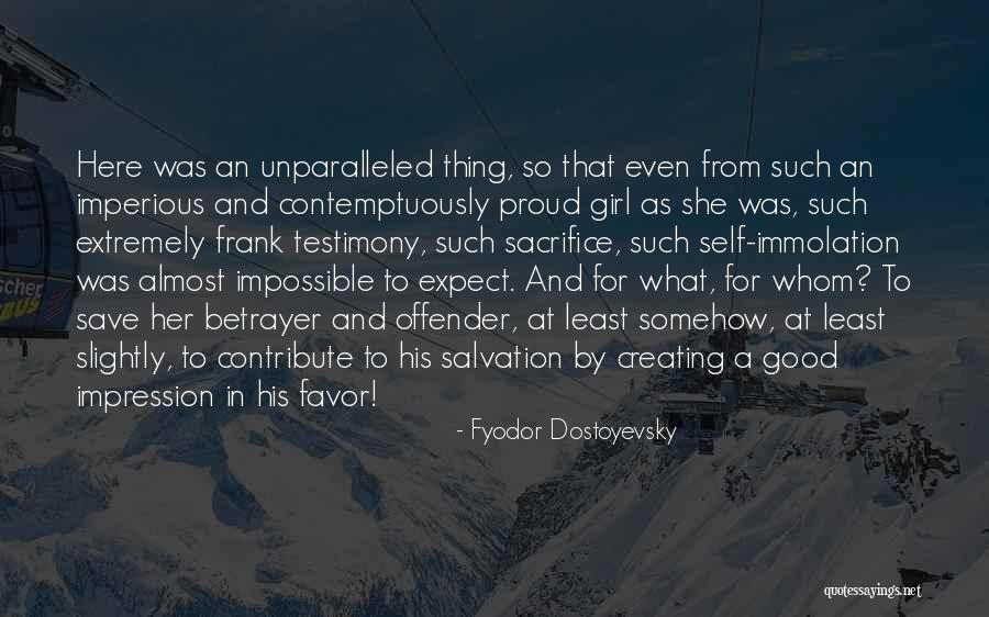 Impossible Girl Quotes By Fyodor Dostoyevsky Impossible Girl Quotes By Fyodor Dostoyevsky