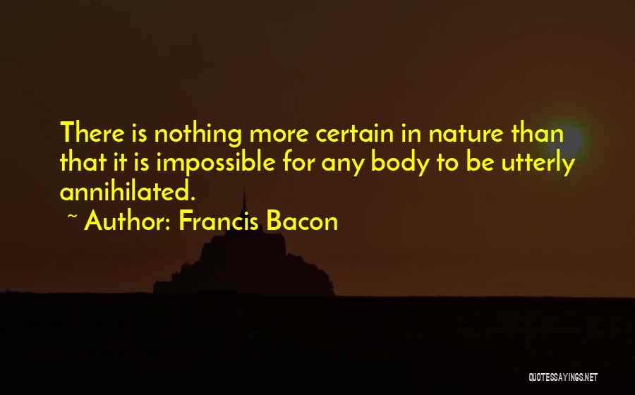 Impossible Is Nothing Quotes By Francis Bacon