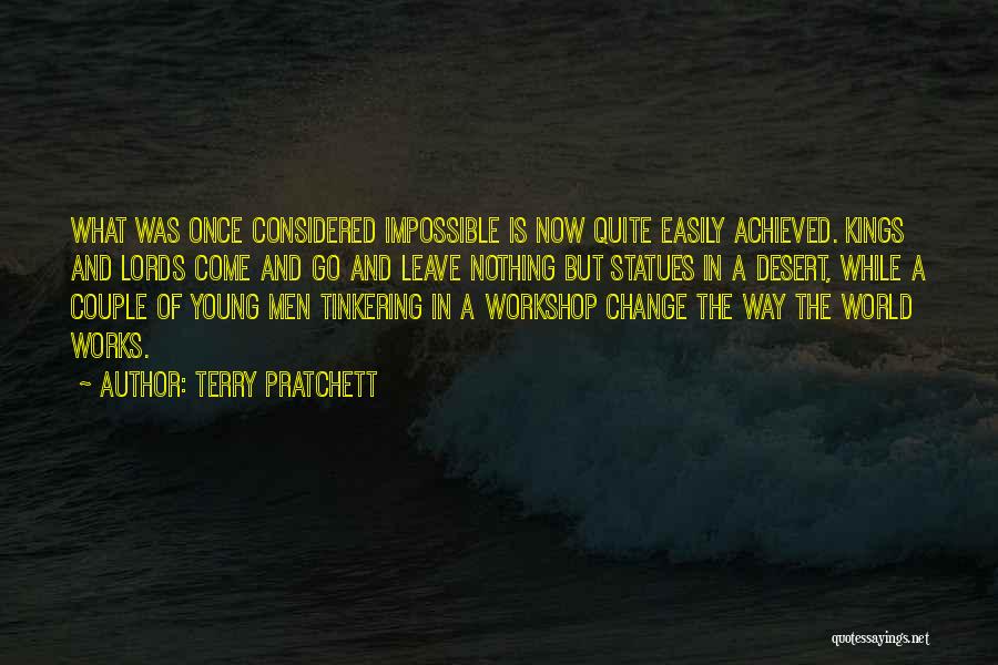 Impossible Is Nothing Quotes By Terry Pratchett