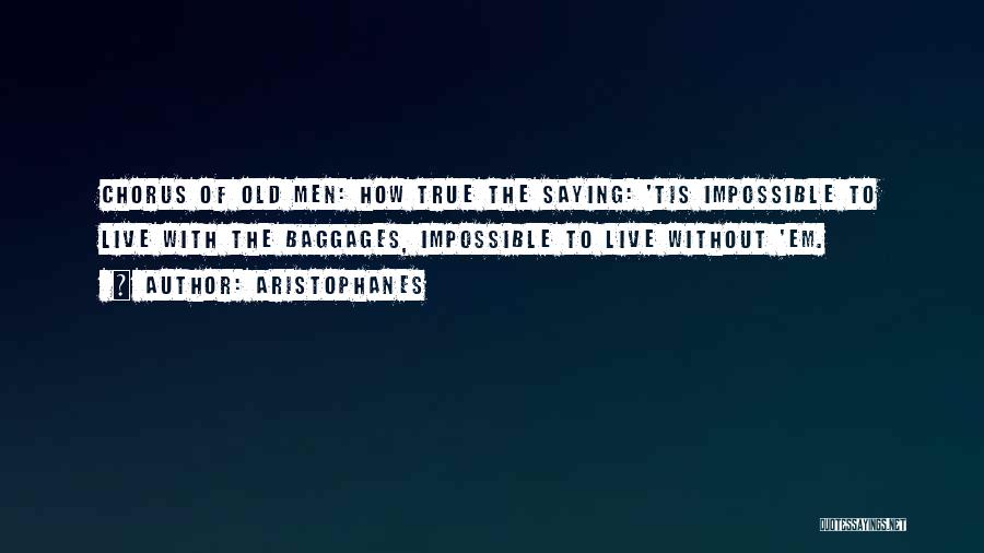 Impossible Love Quotes By Aristophanes