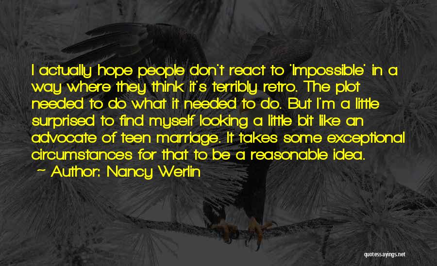 Impossible Nancy Werlin Quotes By Nancy Werlin