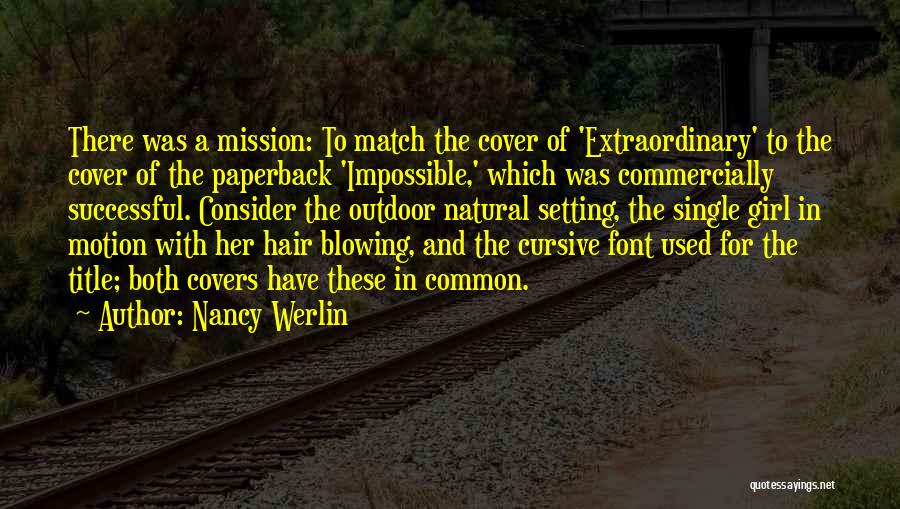 Impossible Nancy Werlin Quotes By Nancy Werlin