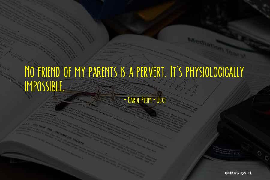 Impossible Quotes By Carol Plum-Ucci Impossible Quotes By Carol Plum-Ucci