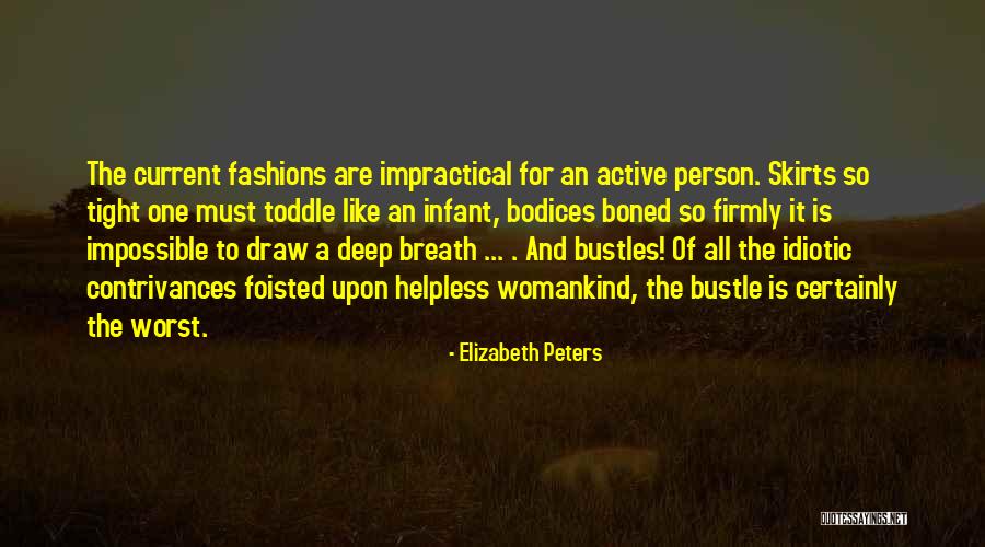 Impossible Quotes By Elizabeth Peters Impossible Quotes By Elizabeth Peters