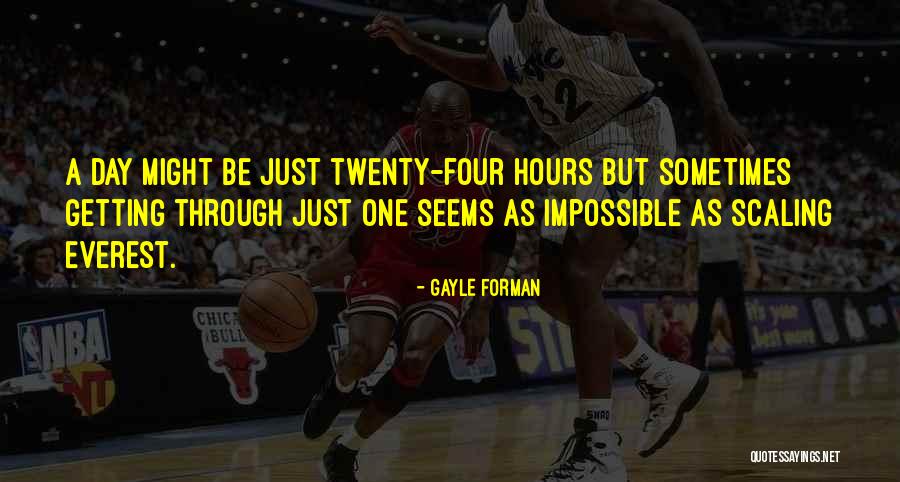 Impossible Quotes By Gayle Forman Impossible Quotes By Gayle Forman