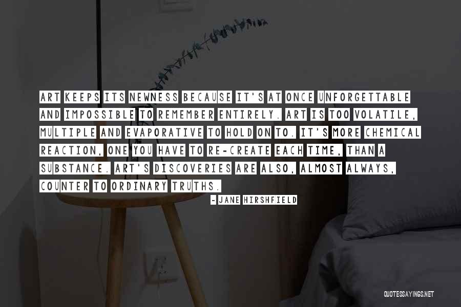 Impossible Quotes By Jane Hirshfield Impossible Quotes By Jane Hirshfield