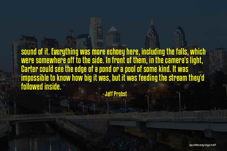 Impossible Quotes By Jeff Probst Impossible Quotes By Jeff Probst
