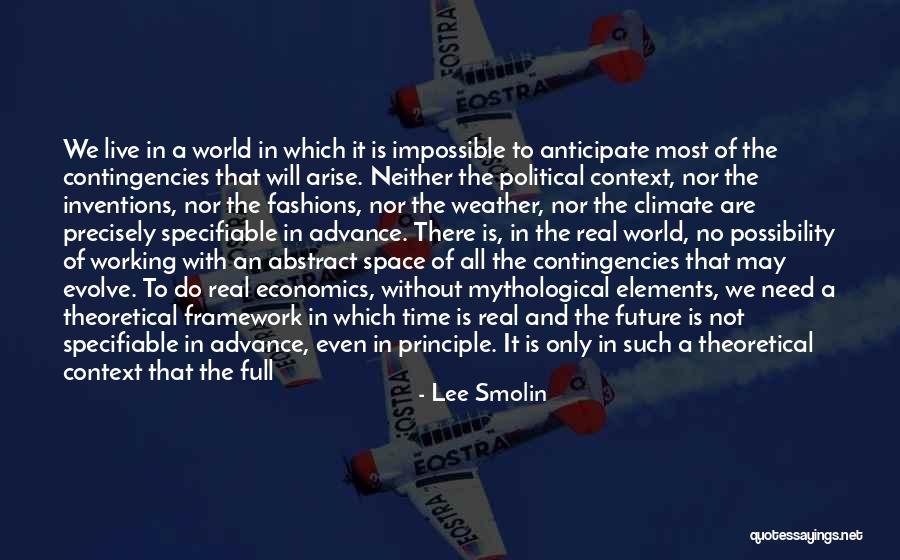 Impossible Quotes By Lee Smolin Impossible Quotes By Lee Smolin