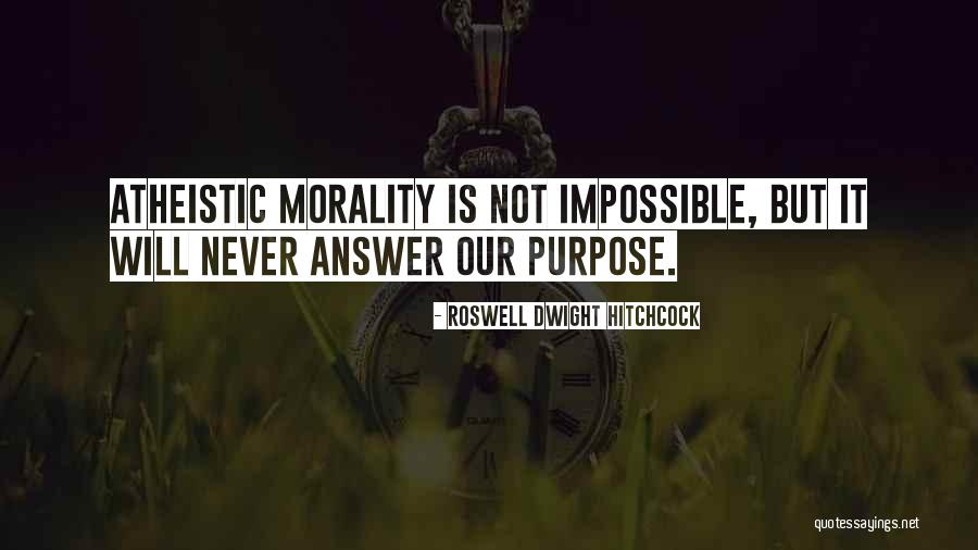 Impossible Quotes By Roswell Dwight Hitchcock Impossible Quotes By Roswell Dwight Hitchcock