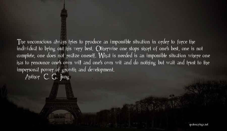 Impossible Situations Quotes By C. G. Jung